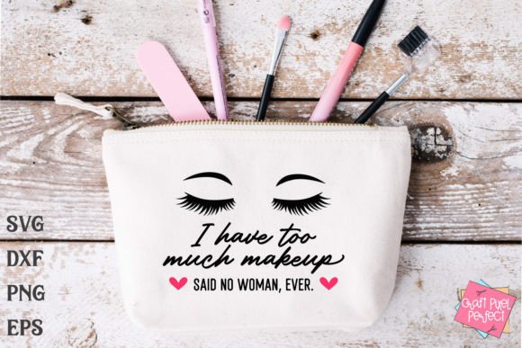Download Svg for Makeup Bags, Cosmetic Bag Saying - Makeup Collection